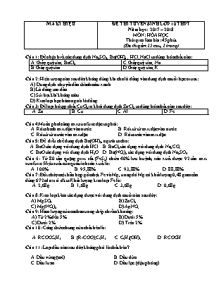 Đề thi tuyển sinh vào Lớp 10 THPT môn Hóa học - Đề 1 - Năm học 2017-2018 - Trường THCS Định Hóa (Có đáp án)