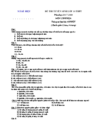 Đề thi tuyển sinh vào Lớp 10 THPT môn Sinh học - Đề 2 - Năm học 2017-2018 - Trường THCS Định Hóa (Có đáp án)