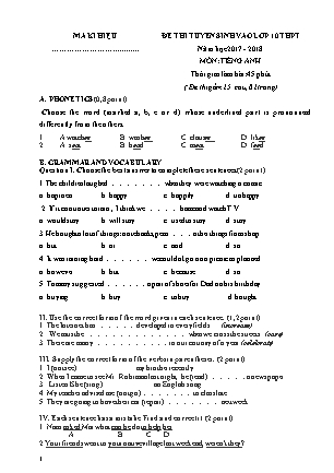 Đề thi tuyển sinh vào Lớp 10 THPT môn Tiếng Anh - Đề 1 - Năm học 2017-2018 - Trường THCS Định Hóa (Có đáp án)