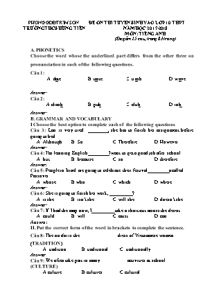 Đề thi tuyển sinh vào Lớp 10 THPT môn Tiếng Anh - Đề 2 - Năm học 2017-2018 - Trường THCS Hùng Tiến (Có đáp án) Đề thi tuyển sinh vào Lớp 10 THPT môn Tiếng Anh - Đề 2 - Năm học 2017-2018 - Trường THCS Hùng Tiến (Có đáp án)