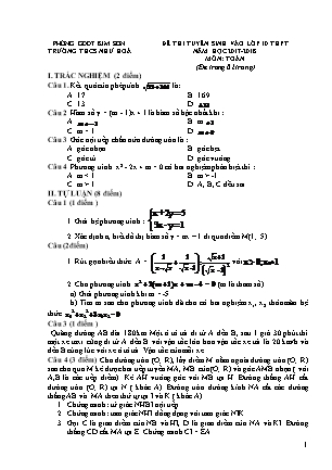 Đề thi tuyển sinh vào Lớp 10 THPT môn Tiếng Anh - Năm học 2017-2018 - Trường THCS Như Hòa (Có đáp án) Đề thi tuyển sinh vào Lớp 10 THPT môn Tiếng Anh - Năm học 2017-2018 - Trường THCS Như Hòa (Có đáp án)