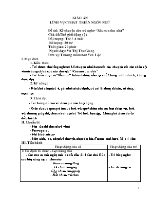 Giáo án Mầm non Lớp Mầm - Chủ đề: Thế giới động vật - Đề tài: Kể chuyện cho trẻ nghe Rùa con tìm nhà - Vũ Thị Thu Giang