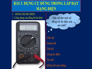 Bài giảng Công nghệ Lớp 9 - Bài 3: Dụng cụ dùng trong lắp đặt mạng điện - Trường THCS Lương Thế Vinh