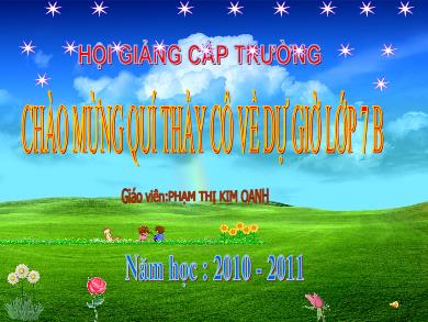 Bài giảng Ngữ văn Lớp 7 - Tiết 40: Luyện nói văn biểu cảm về sự vật, con người - Trường THCS Lý Tự Trọng