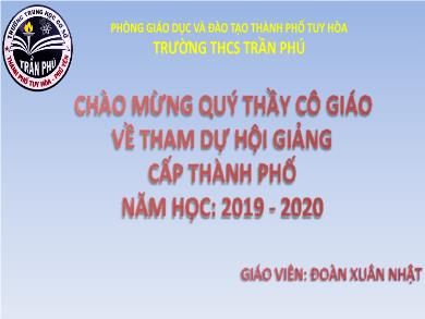 Bài giảng Tin học Lớp 8 - Bài 4: Sử dụng biến và hằng trong chương trình - Đoàn Xuân Nhật