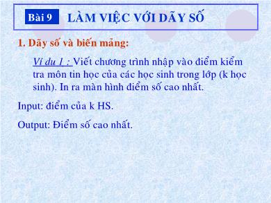 Bài giảng Tin học Lớp 8 - Bài 9: Làm việc với dãy số - Trường THCS Lương Thế Vinh