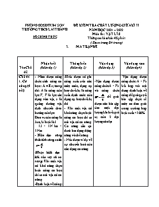 Đề kiểm tra chất lượng giữa học kì 2 Vật lí Lớp 8 - Năm học 2021-2022 - Trường THCS Lai Thành (Có ma trận và đáp án)