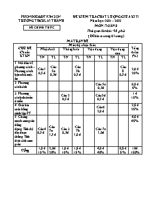 Đề kiểm tra chất lượng giữa kì 2 Toán Lớp 8 - Năm học 2021-2022 - Trường THCS Lai Thành (Có ma trận và đáp án)