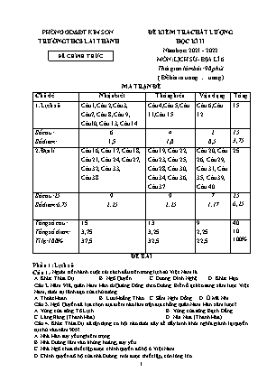 Đề kiểm tra chất lượng học kì 2 Lịch sử và Địa lí Lớp 6 - Năm học 2021-2022 - Trường THCS Lai Thành (Có ma trận và đáp án)