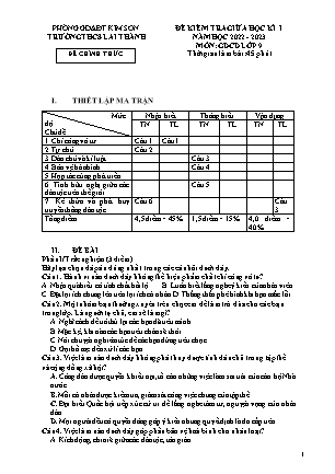 Đề kiểm tra giữa học kì 1 Giáo dục công dân Lớp 9 - Năm học 2022-2023 - Trường THCS Lai Thành (Có ma trận và đáp án)