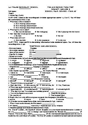 Đề kiểm tra giữa kì 2 Tiếng Anh Lớp 8 - Năm học 2022-2023 - Trường THCS Lai Thành (Có file nghe, ma trận và đáp án)