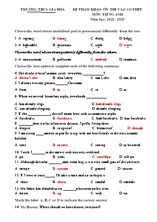 Đề tham khảo ôn thi vào Lớp 10 THPT môn Tiếng Anh - Năm học 2022-2023 - Trường THCS Gia Hòa (Có đáp án)