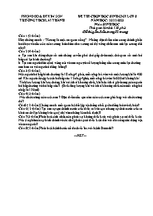 Đề thi chọn học sinh giỏi Sinh học Lớp 8 - Năm học 2022-2023 - Trường THCS Lai Thành (Có hướng dẫn chấm)