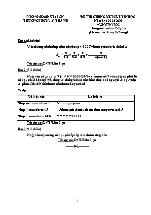 Đề thi chung kết câu lạc bộ Tin học THCS - Năm học 2023-2024 - Trường THCS Lai Thành (Có đáp án)
