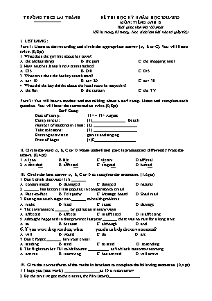 Đề thi học kì 2 Tiếng Anh Lớp 8 - Năm học 2022-2023 - Trường THCS Lai Thành (Có file nghe, ma trận và đáp án)