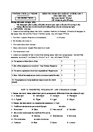 Kiểm tra đánh giá cuối học kì 2 Tiếng Anh Lớp 7 - Năm học 2022-2023 - Trường THCS Lai Thành (Có file nghe, ma trận và đáp án)