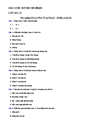 Trắc nghiệm Địa lí Lớp 8 - Bài: Đông Nam Á. Đất liền và hải đảo