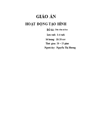 Kế hoạch bài dạy Mầm non Lớp Mầm - Hoạt động: Tạo hình - Đề tài: Dán đàn cá bơi (GV: Nguyễn Thị Hương)
