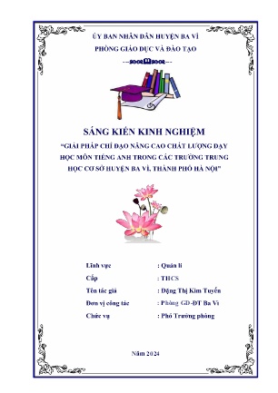 SKKN Giải pháp chỉ đạo nâng cao chất lượng dạy học môn tiếng Anh trong các trường THCS huyện Ba Vì, TP Hà Nội (GV: Đặng Thị Kim Tuyến - Phòng GD-ĐT Ba Vì - Năm học 2023-2024)