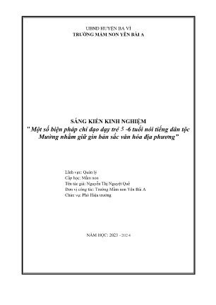 SKKN Một số biện pháp chỉ đạo dạy trẻ 5 -6 tuổi nói tiếng dân tộc Mường nhằm giữ gìn bản sắc văn hóa địa phương (GV: Nguyễn Thị Nguyệt Quế - Trường MN Yên Bài A - Năm học 2023-2024)