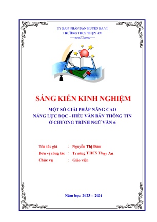 SKKN Một số giải pháp nâng cao năng lực đọc-hiểu văn bản thông tin ở chương trình Ngữ Văn 6 (GV: Nguyễn Thị Đảm - Trường THCS Thụy An - Năm học 2023-2024)